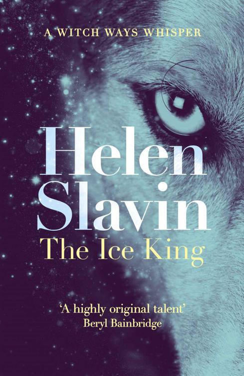 The Ice King (A Witch Ways Whisper) by Helen Slavin