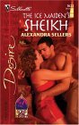 The Ice Maiden's Sheikh (Silhouette Desire, No. 1623) (2004) by Alexandra Sellers