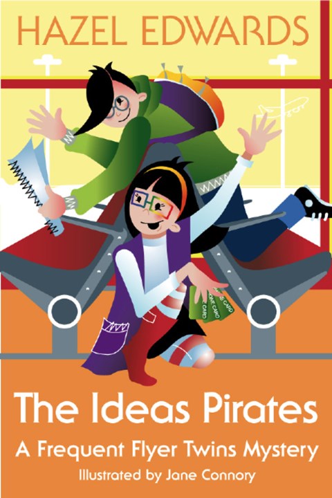 The Ideas Pirates (2011) by Hazel Edwards