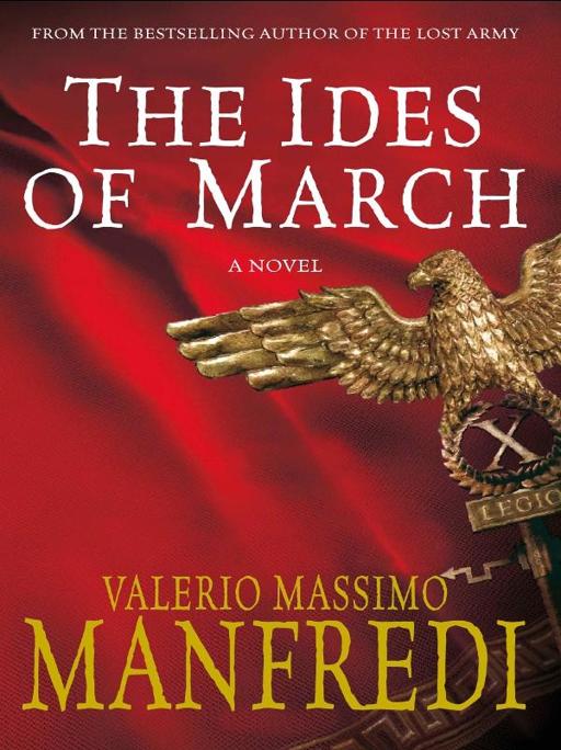 The Ides of March by Valerio Massimo Manfredi