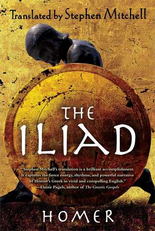 The Iliad: (The Stephen Mitchell Translation) (2012)