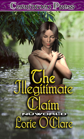 The Illegitimate Claim by O'Clare, Lorie