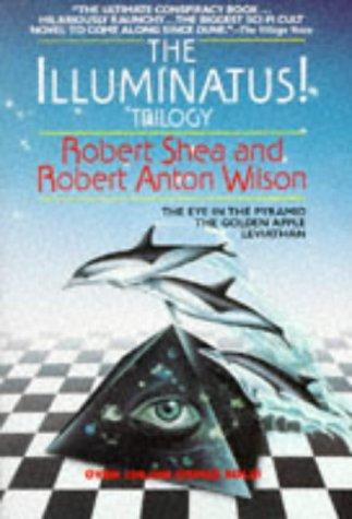 The illuminatus! trilogy by Robert Shea