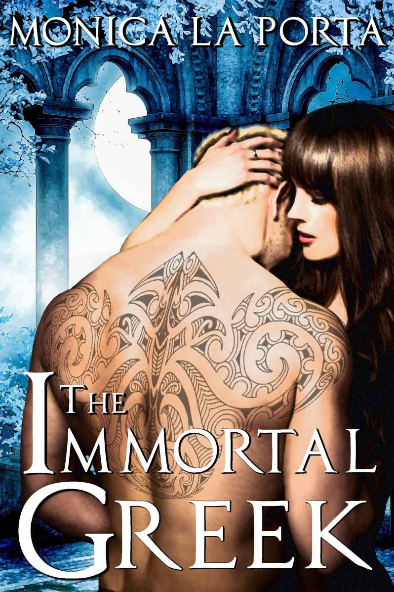 The Immortal Greek by Monica La Porta