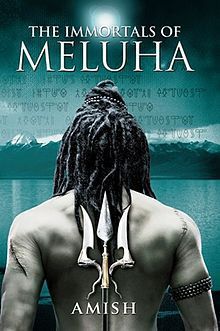 The Immortals of Meluha (2010) by Amish Tripathi