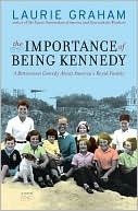 The Importance of Being Kennedy (2008) by Laurie Graham