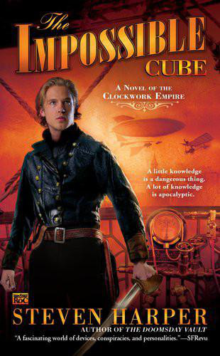 The Impossible Cube: A Novel of the Clockwork Empire