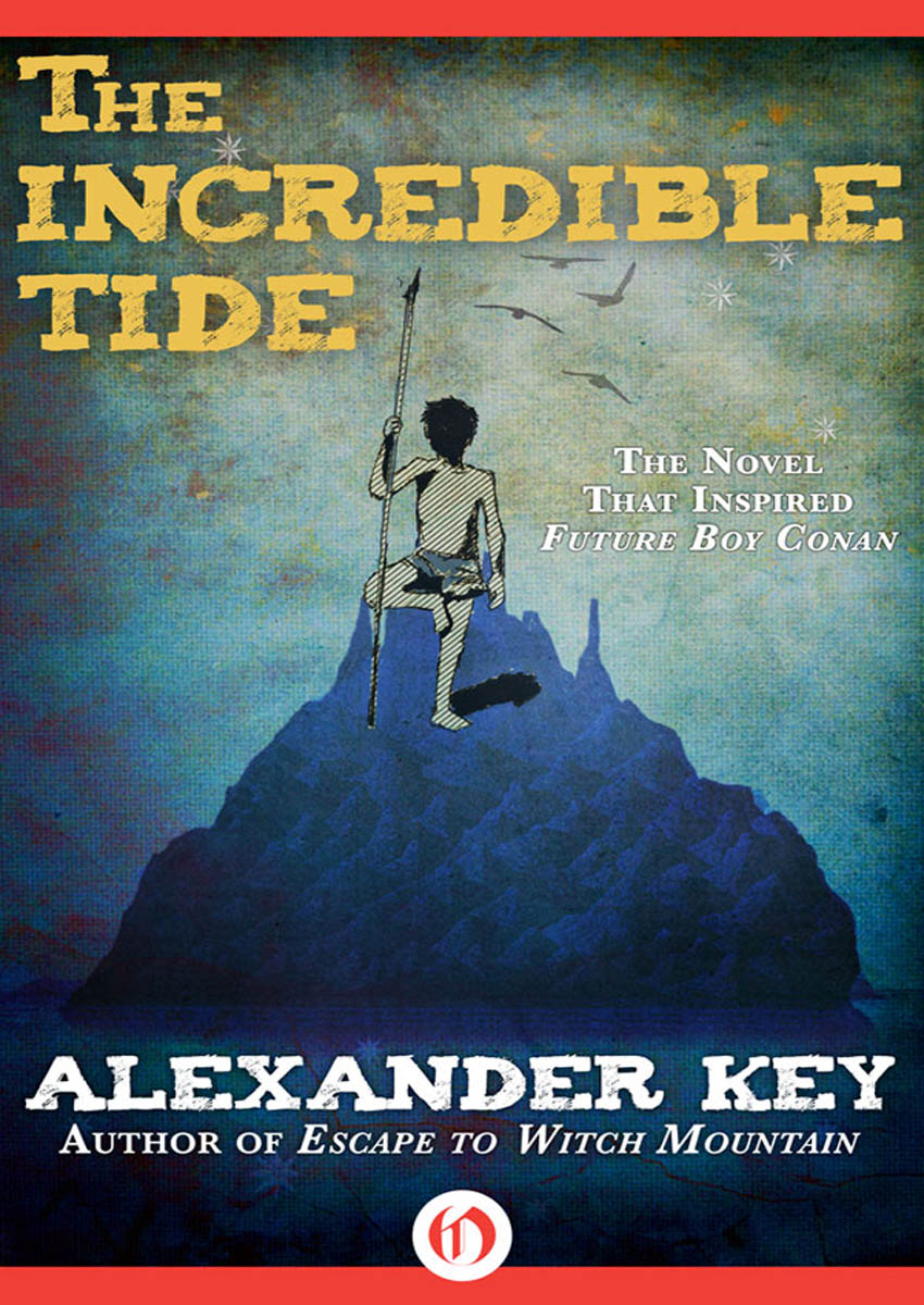 The Incredible Tide by Alexander Key