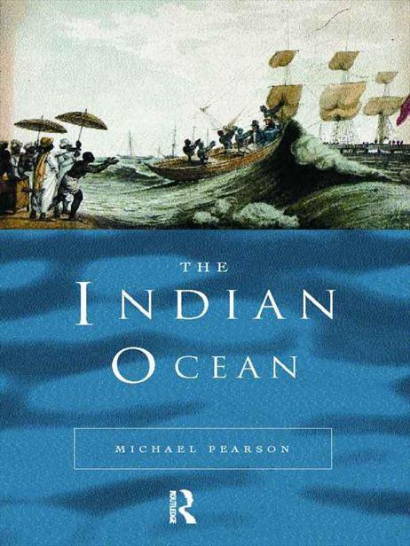 The Indian Ocean by Michael Pearson