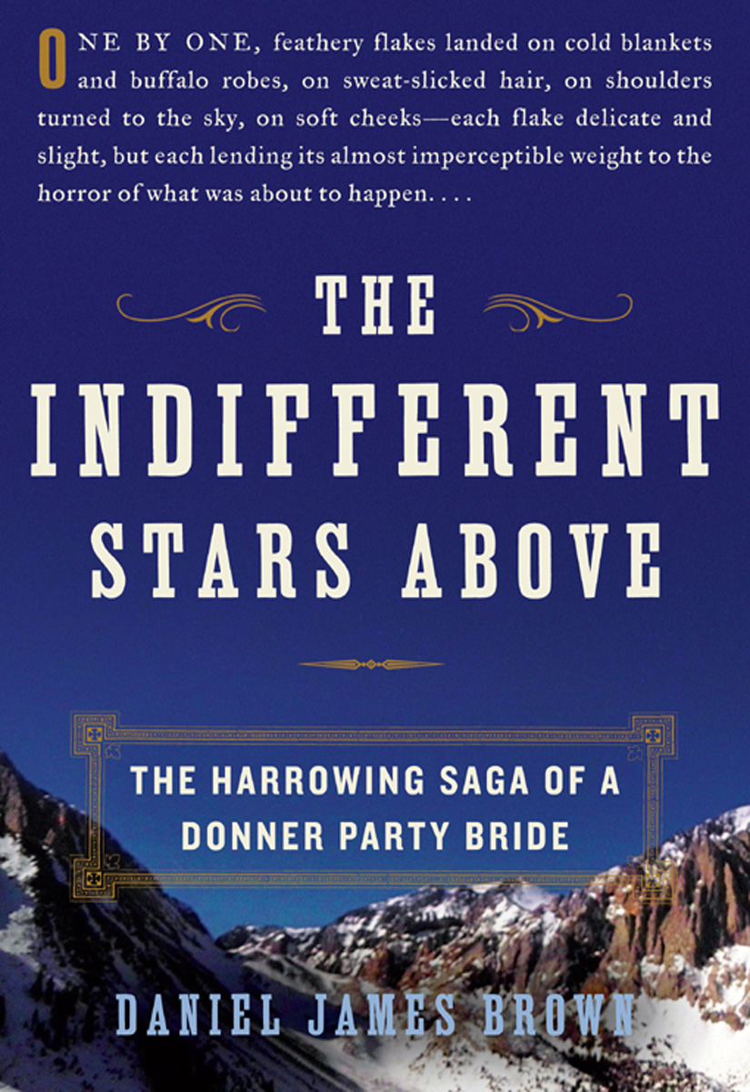 The Indifferent Stars Above (2009) by Daniel James Brown