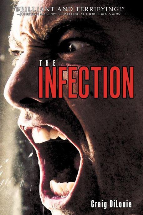 The Infection by Craig DiLouie