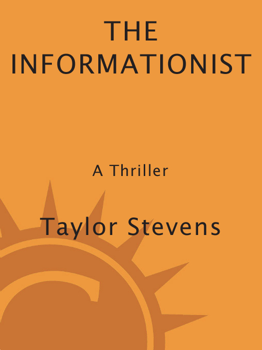 The Informationist: A Thriller (2011) by Taylor Stevens