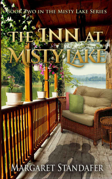 The Inn at Misty Lake: Book Two in the Misty Lake Series by Margaret Standafer