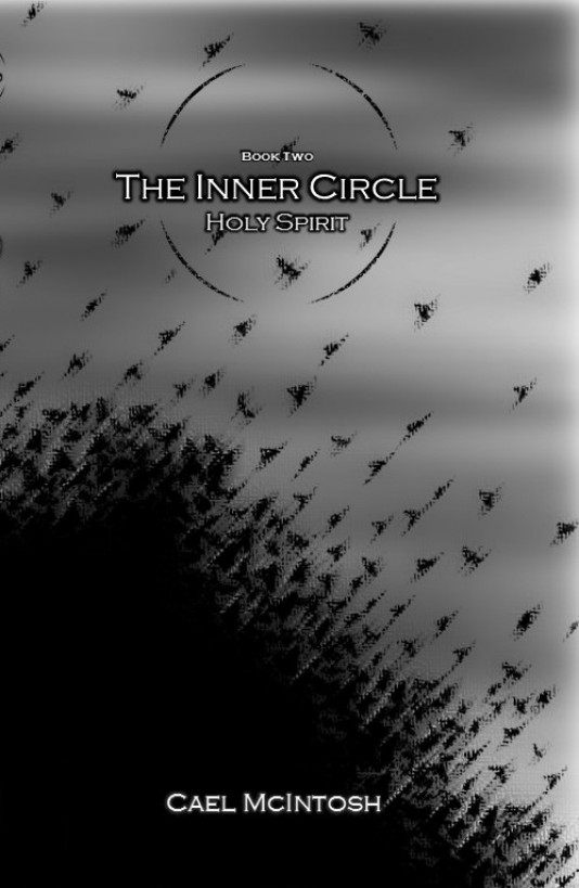 The Inner Circle: Holy Spirit by Cael McIntosh