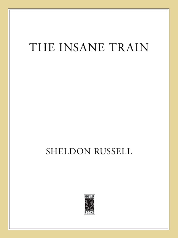 The Insane Train (2010) by Sheldon Russell