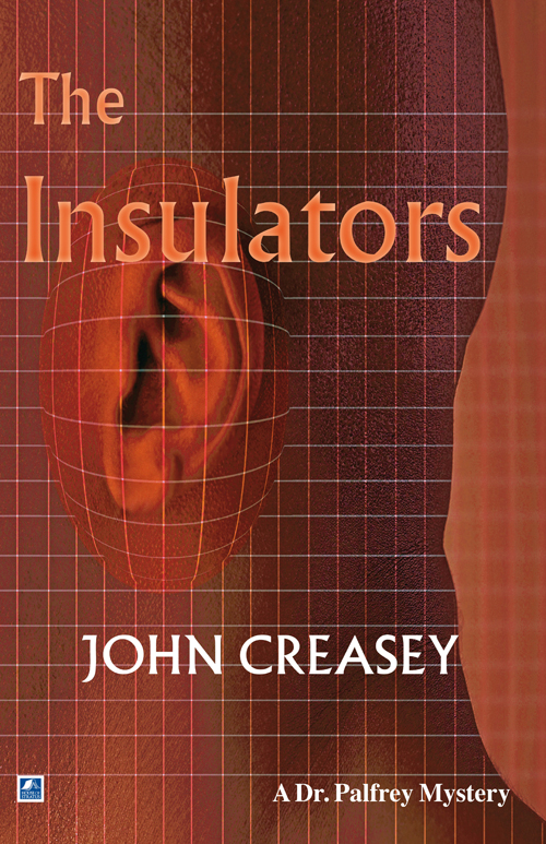 The Insulators (2012) by John Creasey