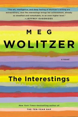 The Interestings (2013) by Meg Wolitzer