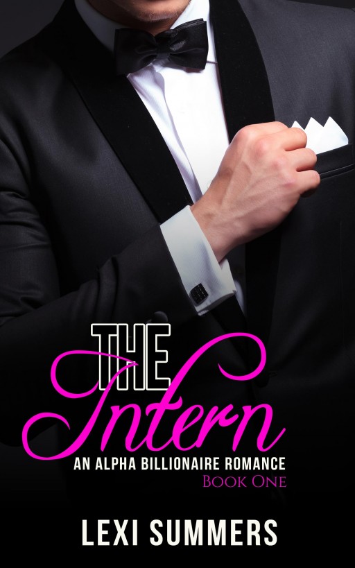 The Intern, Book 1 (Alpha Billionaire Romance Series) by Haut Pink Publishing