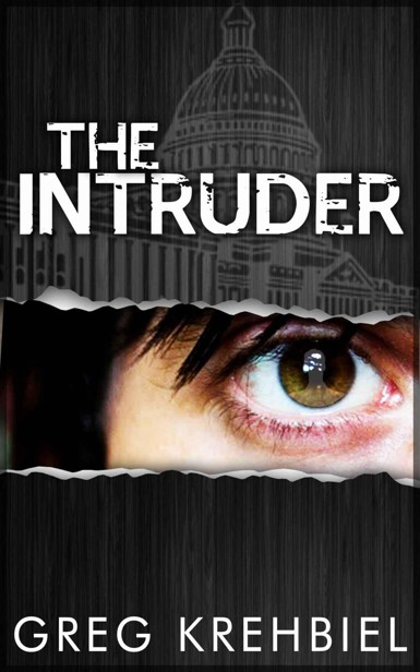 The Intruder by Krehbiel, Greg