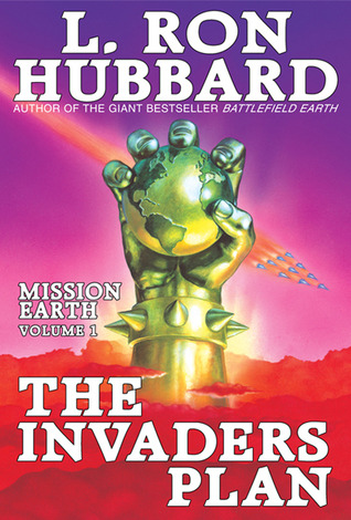 The Invaders Plan (1988) by L. Ron Hubbard
