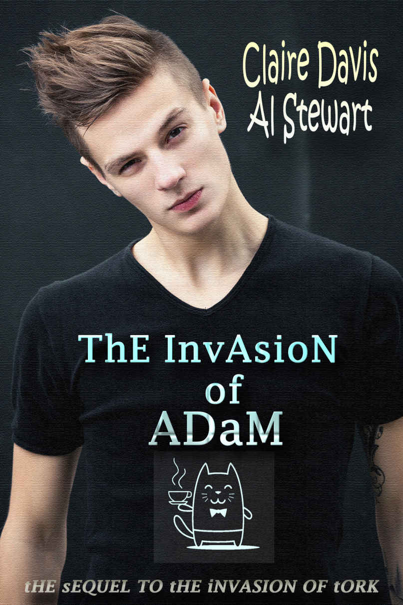 The Invasion of Adam (Tork and Adam Book 2)