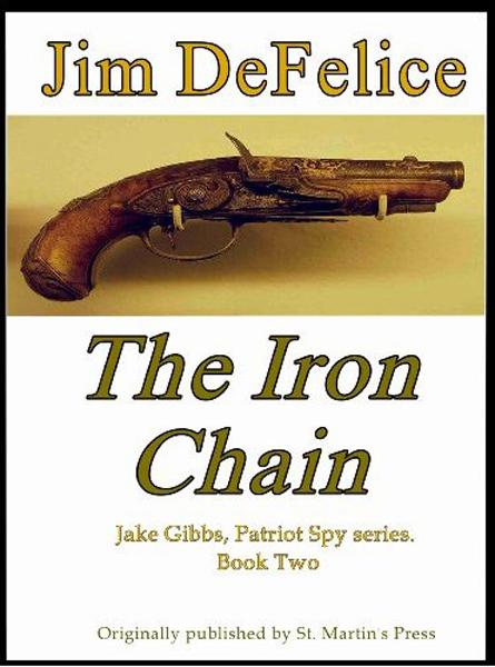 The Iron Chain by DeFelice, Jim