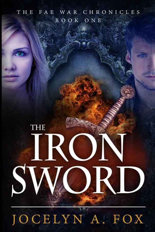 The Iron Sword (The Fae War Chronicles Book 1)