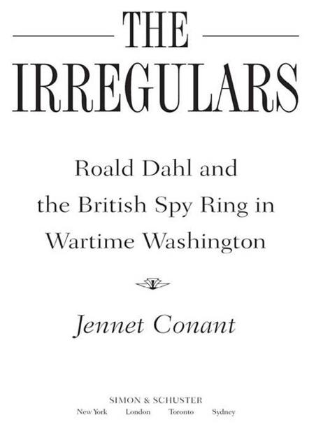 The Irregulars by Jennet Conant