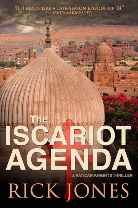 The Iscariot Agenda by Rick Jones