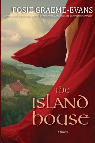 The Island House by Posie Graeme-Evans