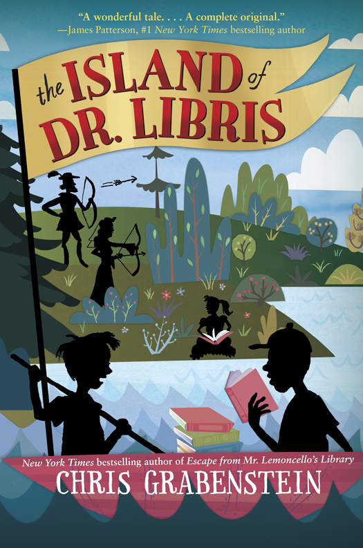 The Island of Dr. Libris (2015) by Chris Grabenstein