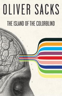 The Island of the Colorblind (1998) by Oliver Sacks