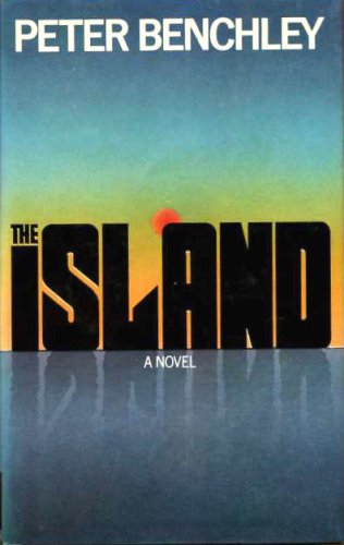 The Island (1979) by Peter Benchley