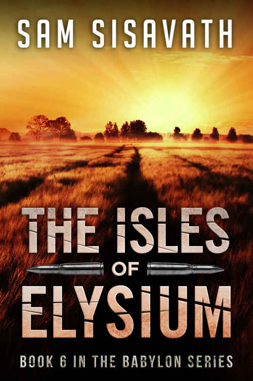 The Isles of Elysium (Purge of Babylon, Book 6) by Sam Sisavath