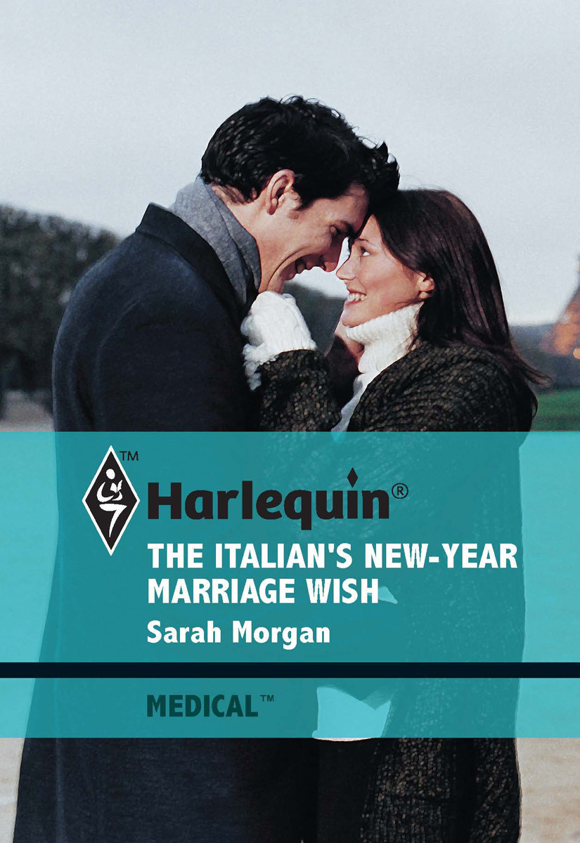 The Italian's New-Year Marriage Wish (2007) by Sarah Morgan