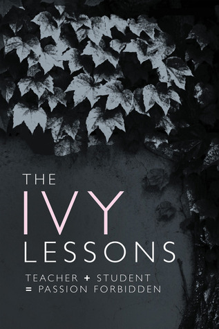 The Ivy Lessons (2012) by J. Lerman