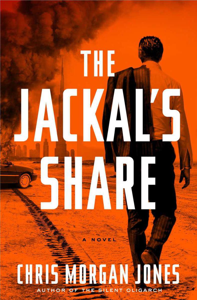 The Jackal's Share by Christopher Morgan Jones