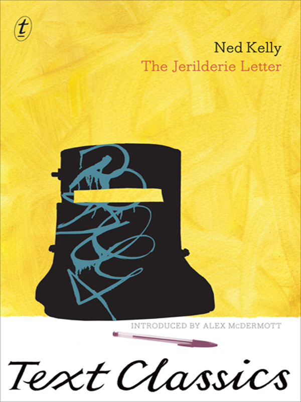 The Jerilderie Letter (2012) by Ned Kelly