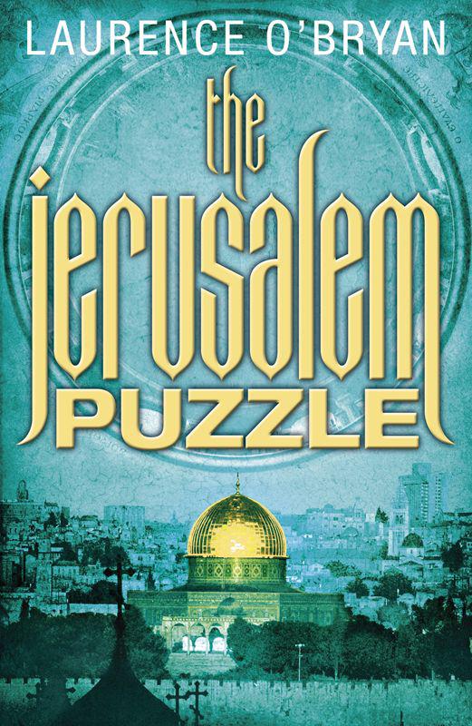 The Jerusalem Puzzle by Laurence O'Bryan