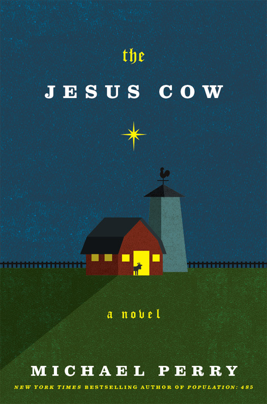 The Jesus Cow (2015) by Michael  Perry