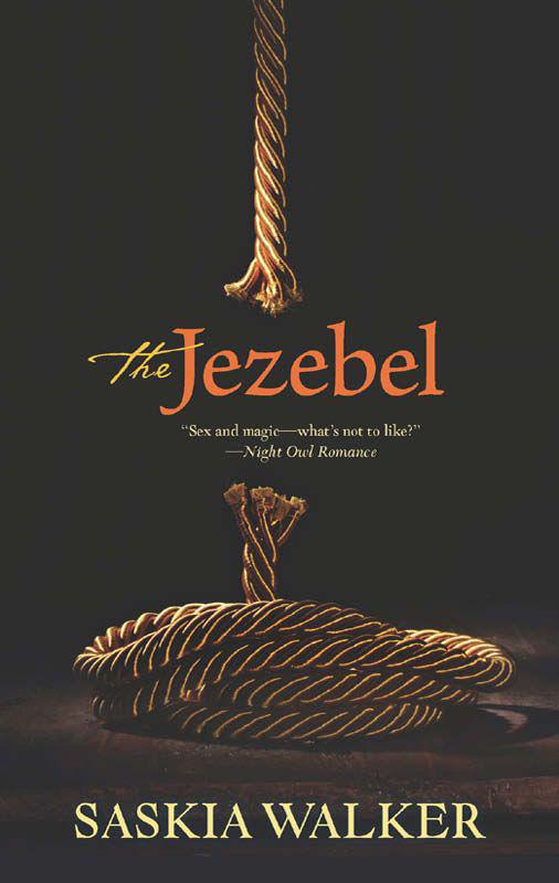 The Jezebel by Walker, Saskia