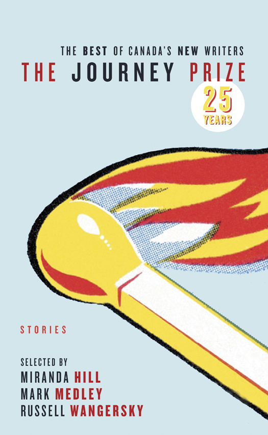 The Journey Prize Stories 25 (2013) by Various