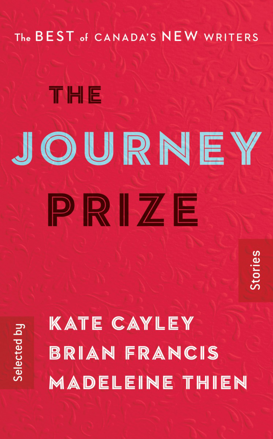 The Journey Prize Stories 28 (2016)