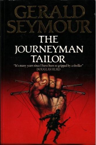 The Journeyman Tailor by Gerald Seymour