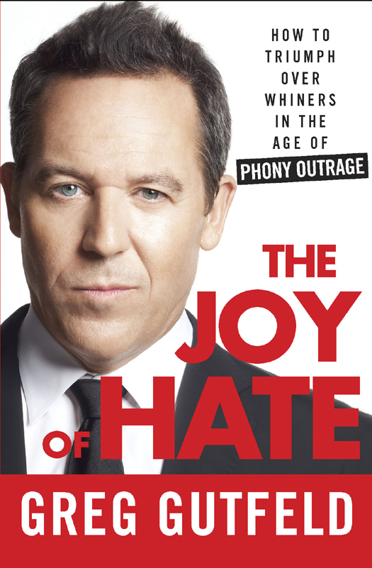 The Joy of Hate (2012) by Greg Gutfeld