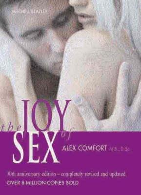 The Joy of Sex (2004) by Alex Comfort