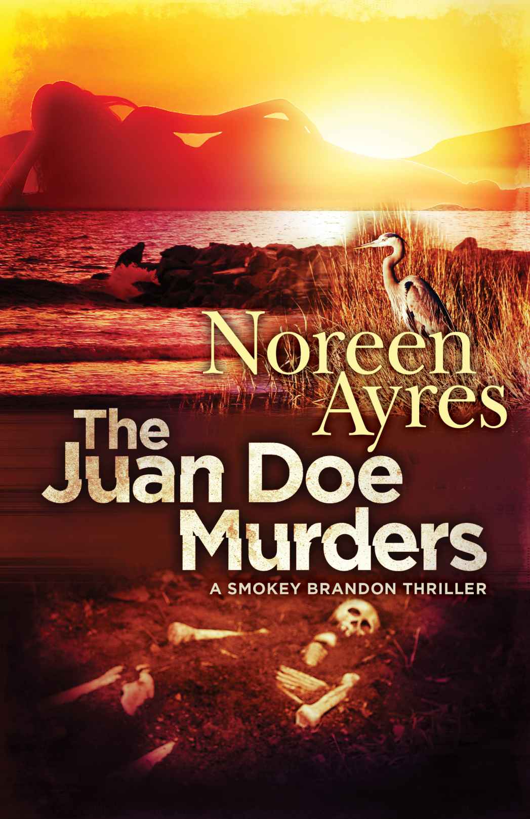 The Juan Doe Murders: A Smokey Brandon Thriller