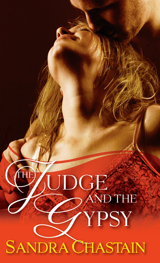 The Judge and the Gypsy (2013) by Sandra Chastain