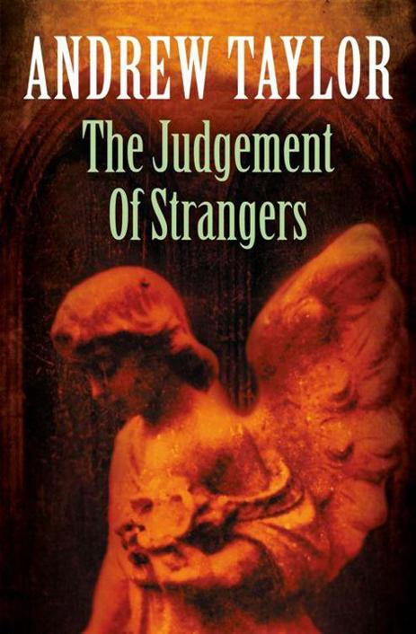 The Judgement of Strangers by Taylor, Andrew