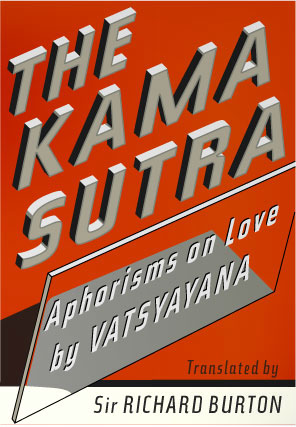 The Kama Sutra of Vatsayayana by Richard Burton